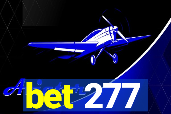 bet 277
